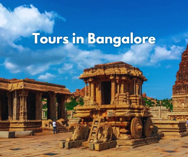 Tours in Bangalore
